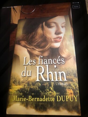 Les Fiancés Du Rhin Marie Bernadette Dupuy
