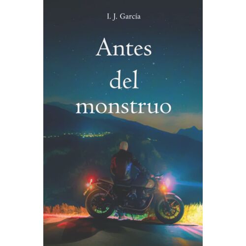 Antes Del Monstruo: Un Thriller Paranormal Directo Y Sorprendente