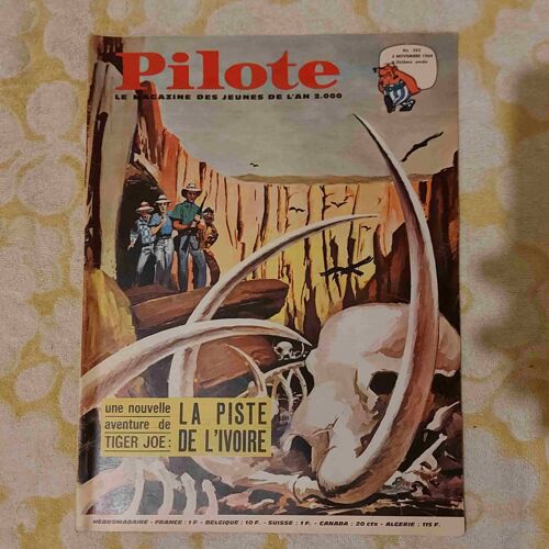 Pilote N°263-6eme Année-5 Novembre 1964-Hebdomadaire-Magazine Jeunes De L'an 2000-Tiger Joe La Piste De L'ivoire-Astérix-Poste :La Maison Du Roy/Zapatalettre De Jean-Charlesmaurice Biraud,James Bond
