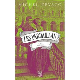 Les Pardaillan - Tome 3 - La Fausta