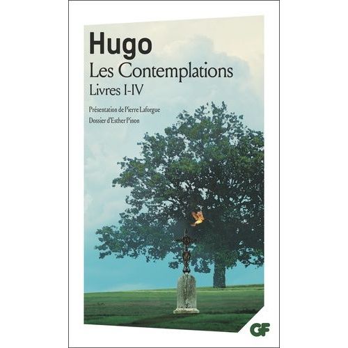 Les Contemplations - Livres I-Iv