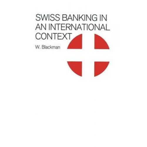 Swiss Banking In An International Context