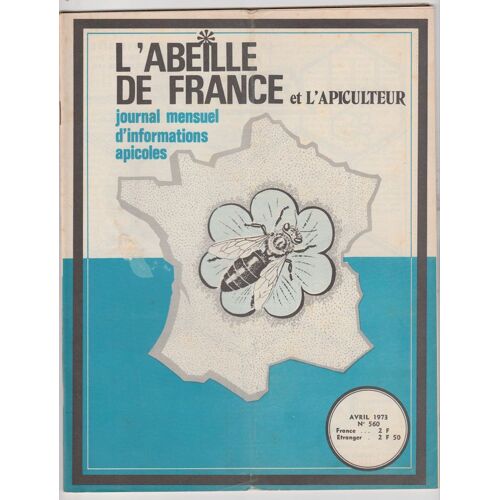 L'abeille De France Et L'apiculteur N° 560
