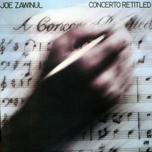 Joe Zawinul – Concerto Retitled