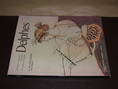 Delphes -Le Site Archéologique Et Le Musée