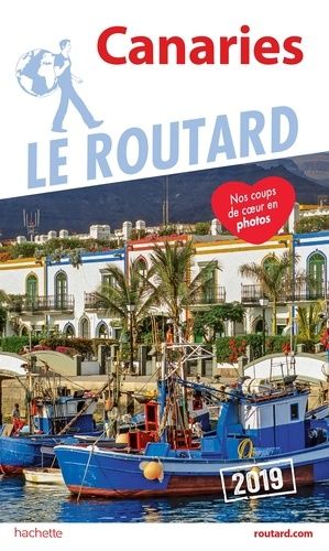 Canaries - Guide Du Routard 2019