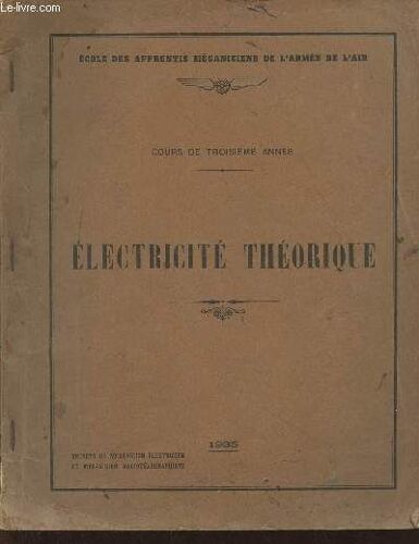 Electricité Théorique, Cours De 3ème Année