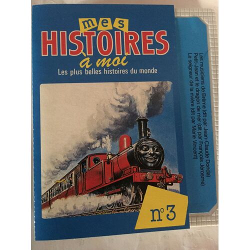 Mes Histoires A Moi Les Plus Belles Histoires Du Monde N 3 Cassette Audio
