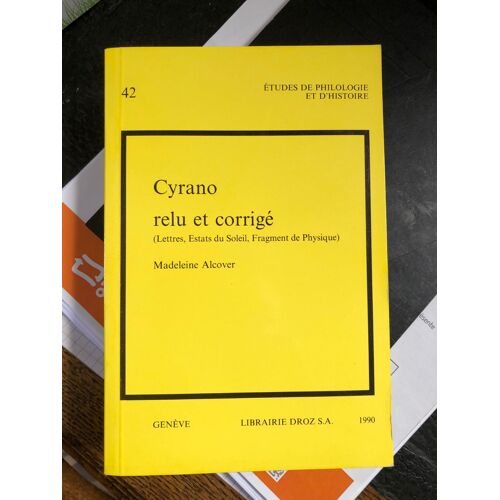 Cyrano Relu Et Corrigé (Lettres, Estats Du Soleil, Fragment De Physique)