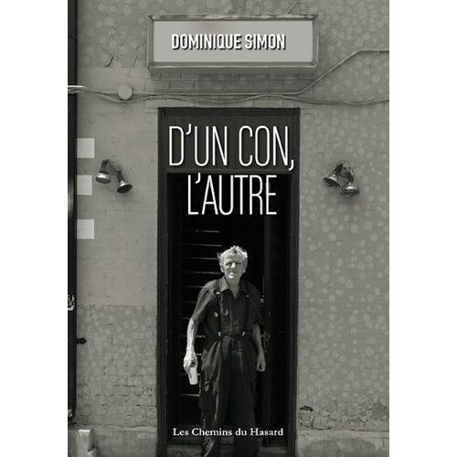 D'un Con, L'autre