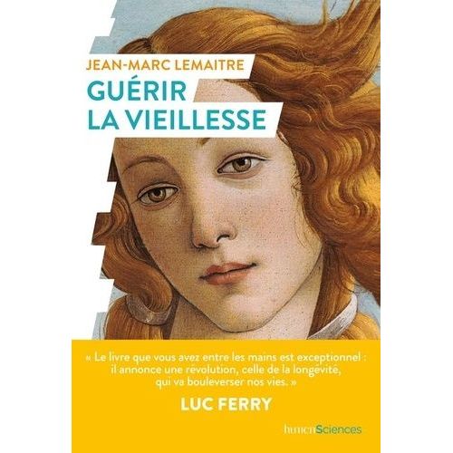 Guérir La Vieillesse