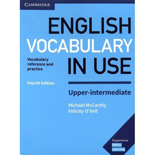 English Vocabulary In Use. Upper-Intermediate. 4th Edition. Book With Answers