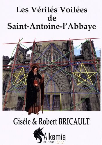 Les Vérités Voilées De Saint-Antoine-L'abbaye