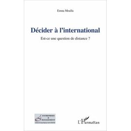 Décider À L'international - Est-Ce Une Question De Distance ?