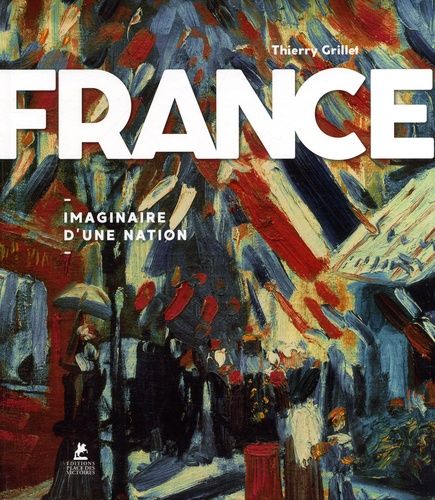 France, Imaginaire D'une Nation