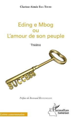 Eding E Mbog - Ou L'amour De Son Peuple