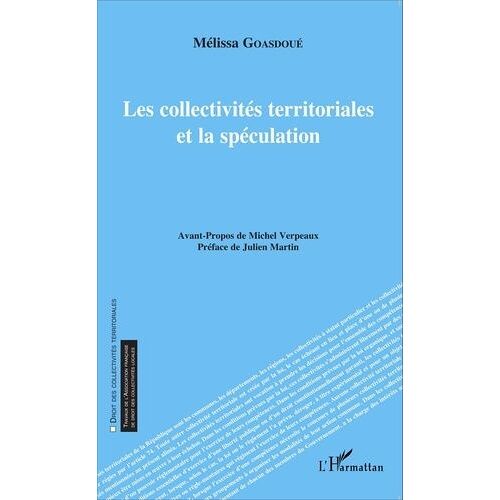 Les Collectivités Territoriales Et La Spéculation