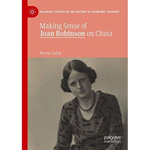 Making Sense Of Joan Robinson On China