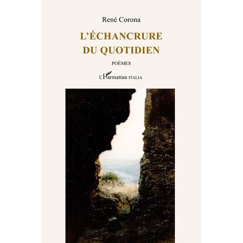 L'echancrure Du Quotidien