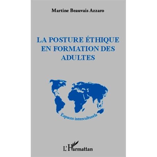 La Posture Éthique En Formation Des Adultes