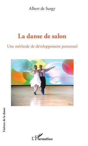 La Danse De Salon : Une Méthode De Développement Personnel