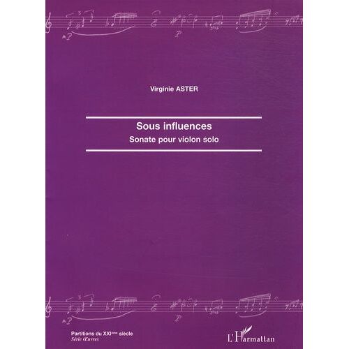 Sous Influences - Sonate Pour Violon Solo