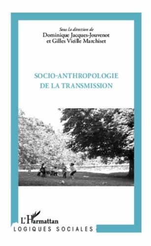 Socio-Anthropologie De La Transmission