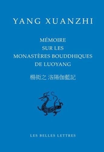 Mémoire Sur Les Monastères Bouddhiques De Luoyang
