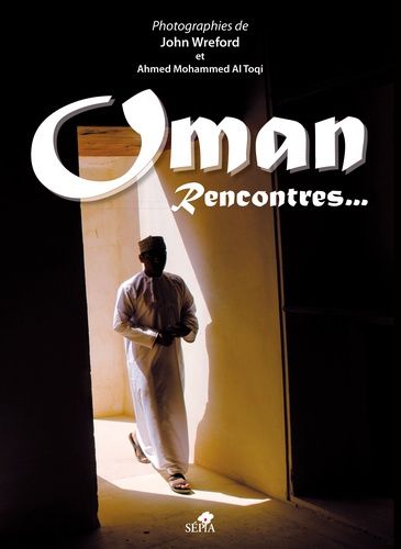Oman, Rencontres - 40e Anniversaire Des Relations Franco-Omanaises