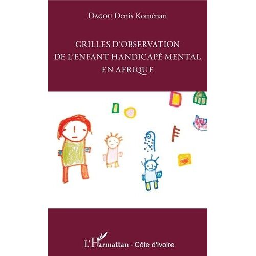 Grilles D'observation De L'enfant Handicapé Mental En Afrique