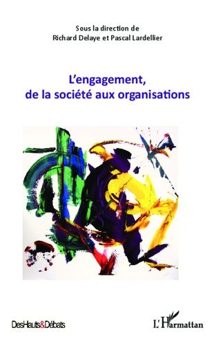 L'engagement, De La Société Aux Organisations