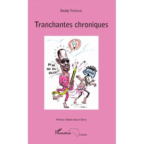 Tranchantes Chroniques