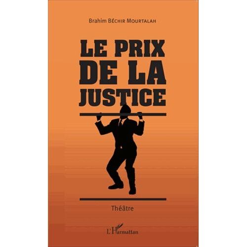 Le Prix De La Justice