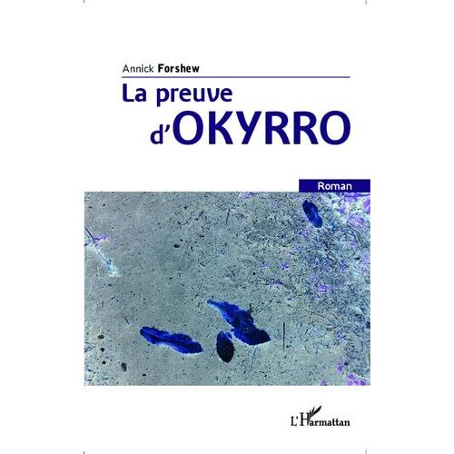 La Preuve D'okyrro