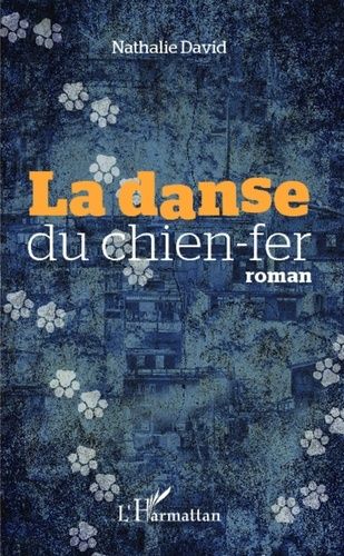 La Danse Du Chien-Fer