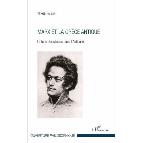 Marx Et La Grèce Antique - La Lutte Des Classes Dans L'antiquité