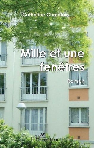 Mille Et Une Fenêtres