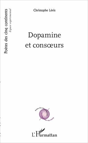 Dopamine Et Consoeurs