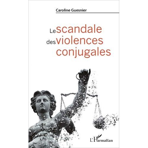 Le Scandale Des Violences Conjugales