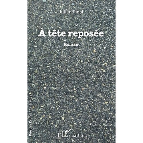 A Tête Reposée