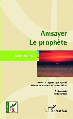 Amsayer (Le Prophète) - Edition Bilingue Français-Berbère