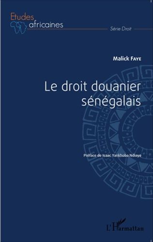 Le Droit Douanier Sénégalais