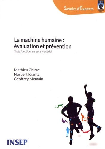 La Machine Humaine : Évaluation Et Prévention - Tests Fonctionnels Sans Matériel