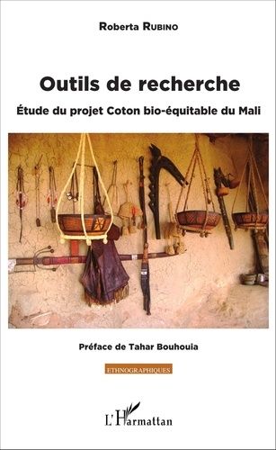 Outils De Recherche - Etude Du Projet Coton Bio-Équitable Du Mali