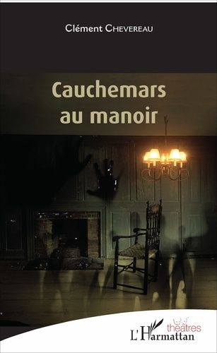 Cauchemars Au Manoir