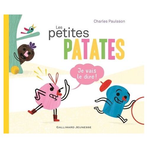 Les Petites Patates Tome 1 - Je Vais Le Dire !