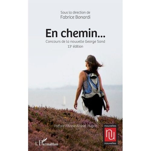 En Chemin - Concours De La Nouvelle George Sand