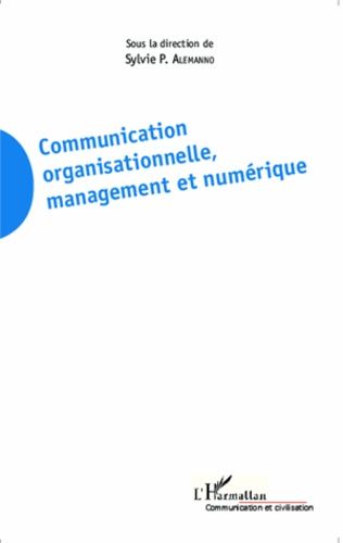 Communication Organisationnelle, Management Et Numérique