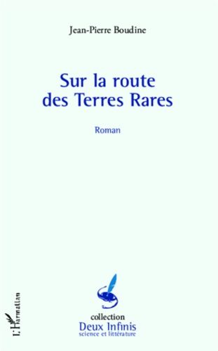 Sur La Route Des Terres Rares