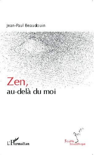 Zen, Au-Delà Du Moi